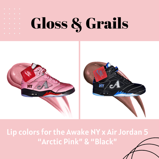 Gloss & Grails: Awake NY x Air Jordan 5 “Arctic Pink” & “Racer Blue”